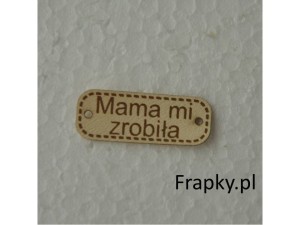 Zawieszka ekoskóra "Mama mi zrobiła" 30 mm  