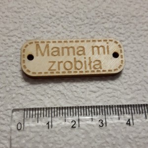 Zawieszka drewniana  "Mama mi zrobiła" 40 mm 
